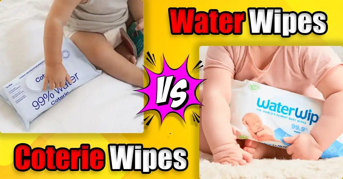 Coterie Wipes vs Water Wipes