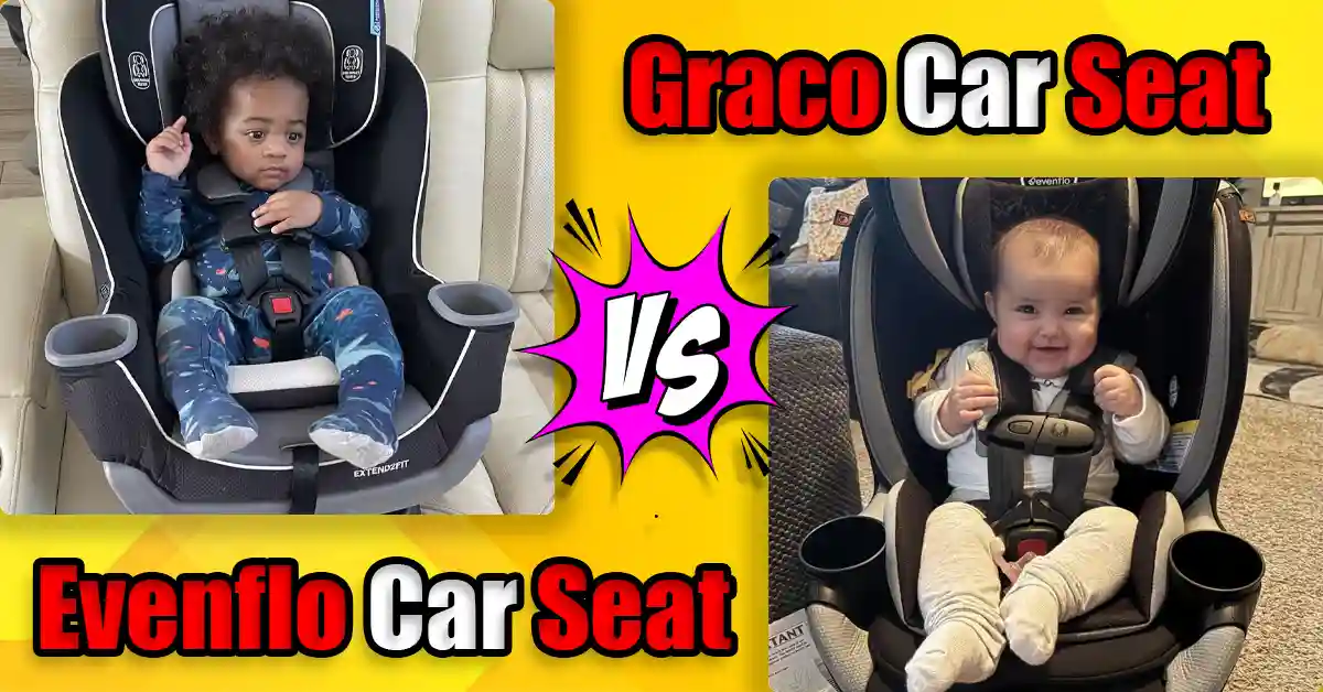 Evenflo vs Graco Car Seat